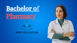 Bachelor of Pharmacy